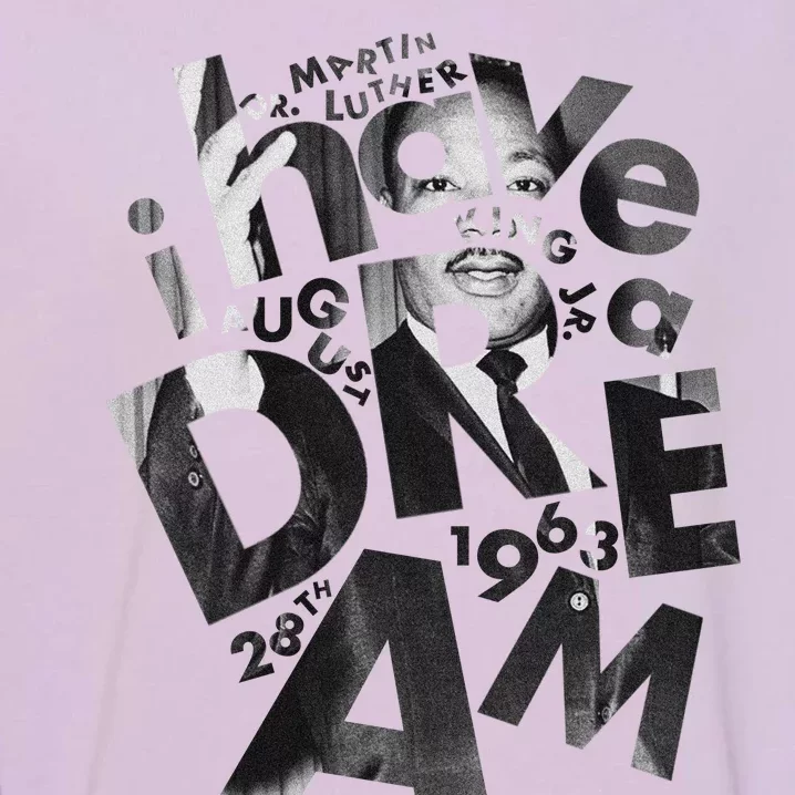 Martin Luther King I Have a Dream Photo Garment-Dyed Sweatshirt