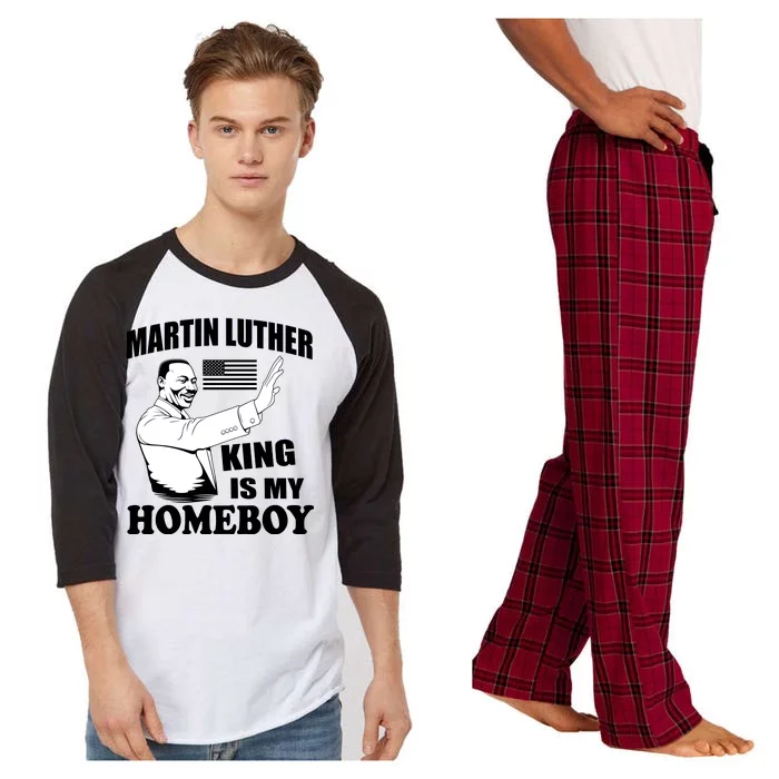 Martin Luther King Is My Homeboy Raglan Sleeve Pajama Set