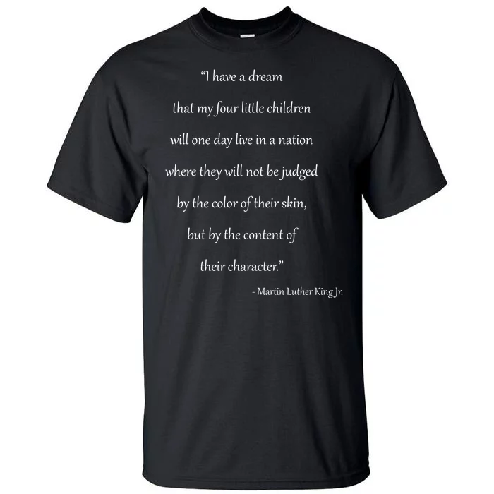 Martin Luther King Jr. Quote Tall T-Shirt