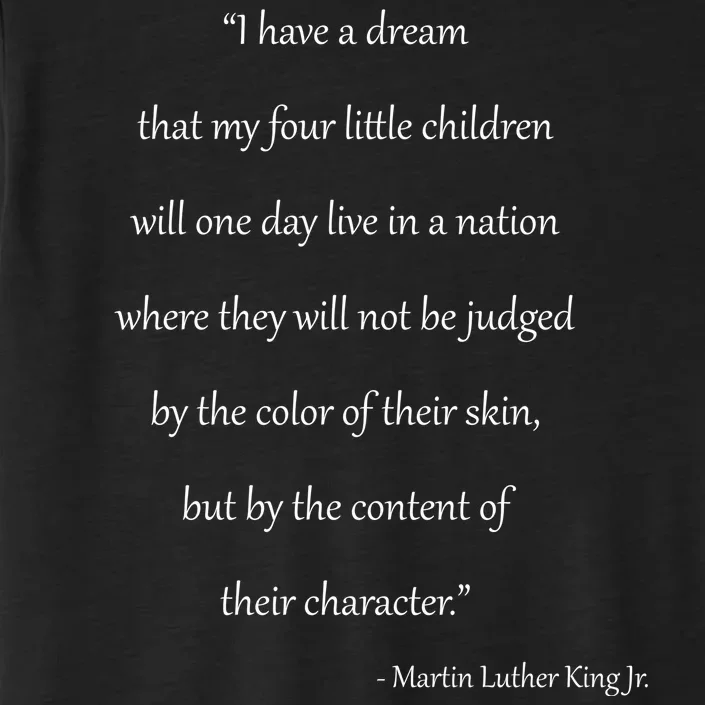 Martin Luther King Jr. Quote ChromaSoft Performance T-Shirt