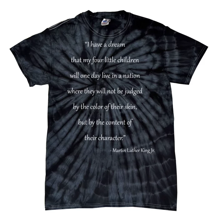 Martin Luther King Jr. Quote Tie-Dye T-Shirt