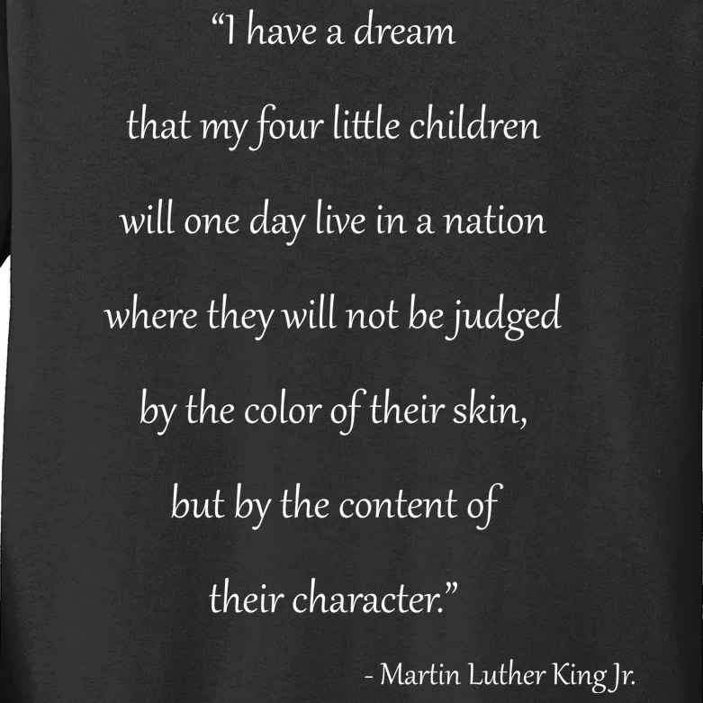 Martin Luther King Jr. Quote Kids Long Sleeve Shirt