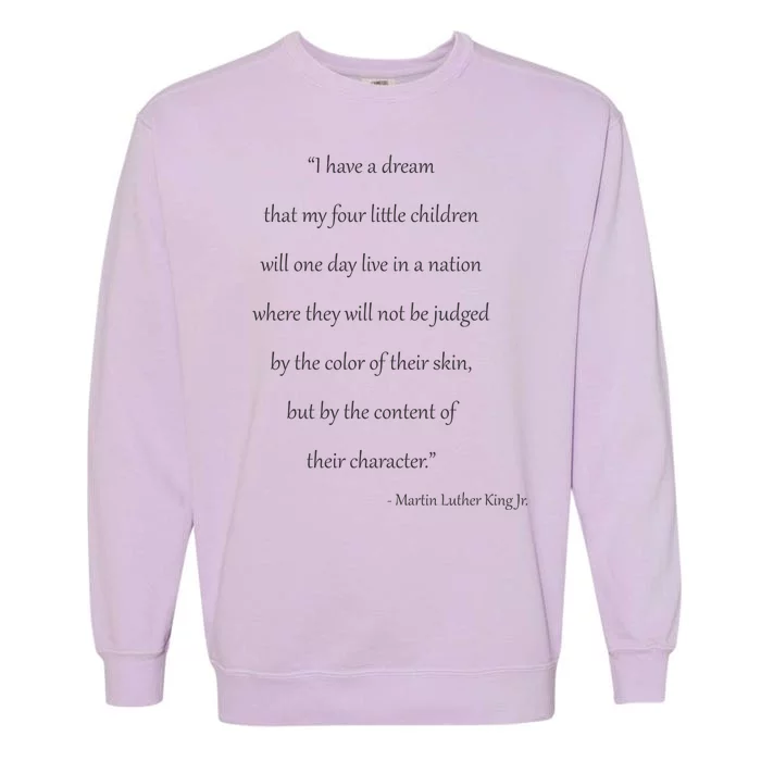 Martin Luther King Jr. Quote Garment-Dyed Sweatshirt