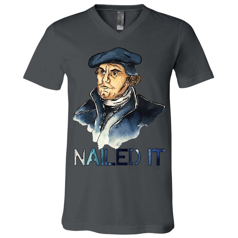Martin Luther Nailed It Paint Stroke V-Neck T-Shirt