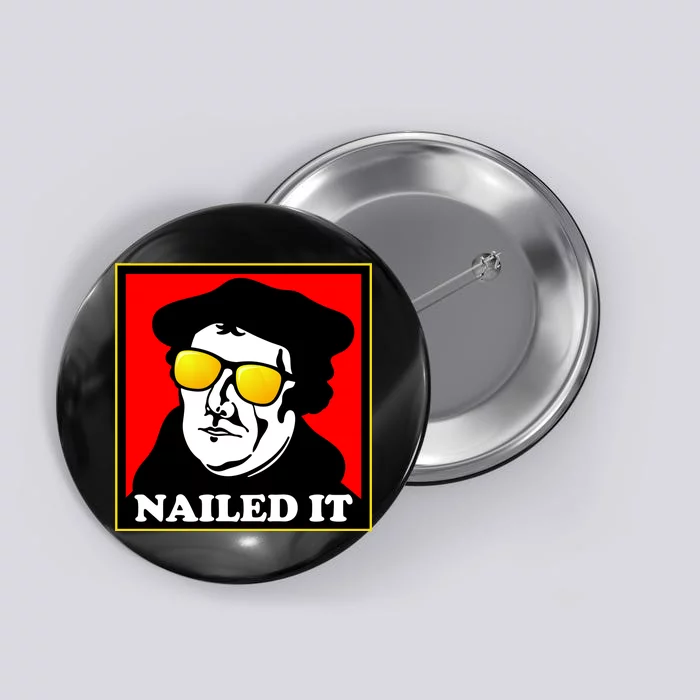 Martin Luther Nailed It Shades Button