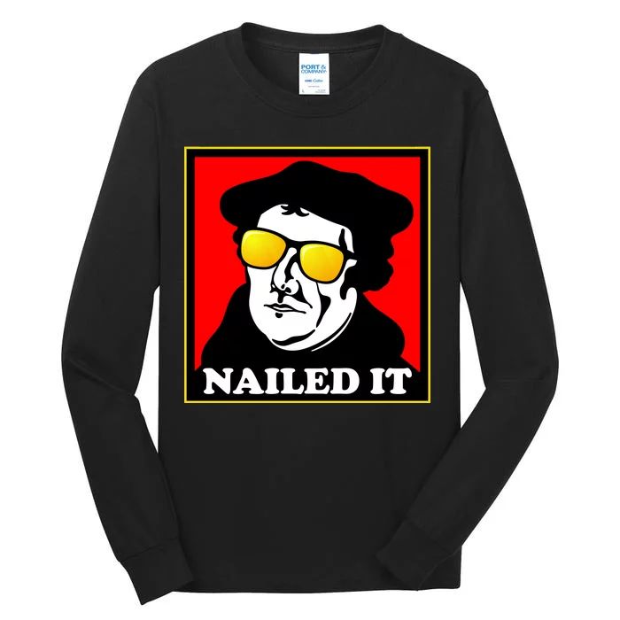 Martin Luther Nailed It Shades Tall Long Sleeve T-Shirt