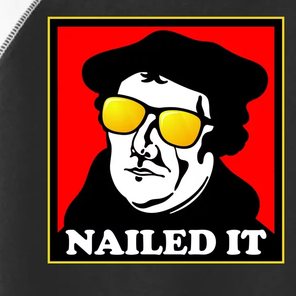 Martin Luther Nailed It Shades Toddler Fine Jersey T-Shirt