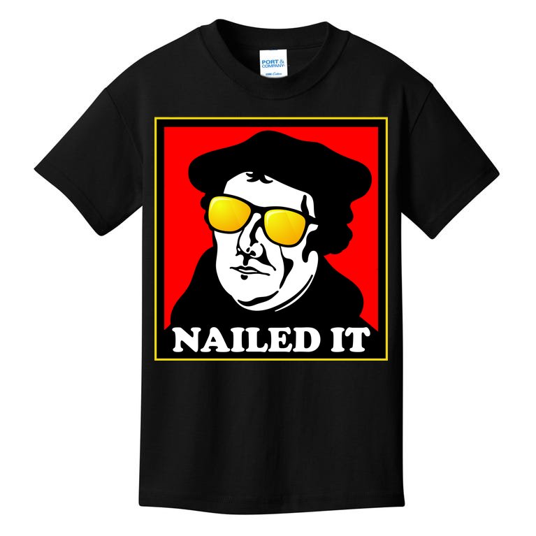 Martin Luther Nailed It Shades Kids T-Shirt