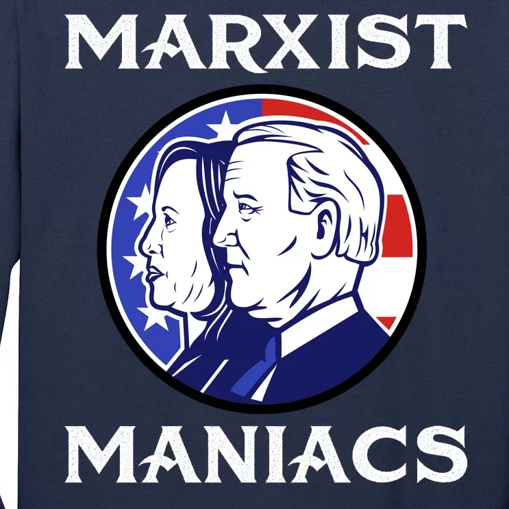 Marxist Maniacs Pro Trump Conservatives Tall Long Sleeve T-Shirt