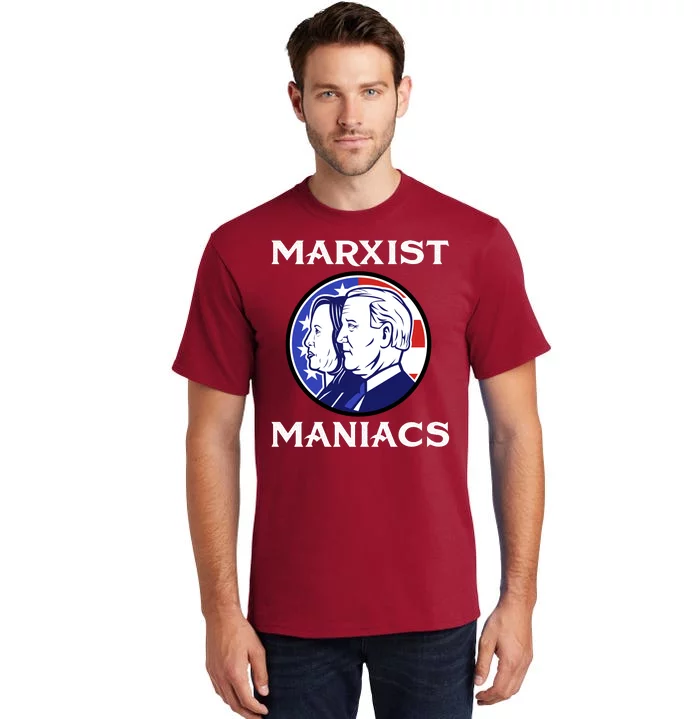 Marxist Maniacs Pro Trump Conservatives Tall T-Shirt