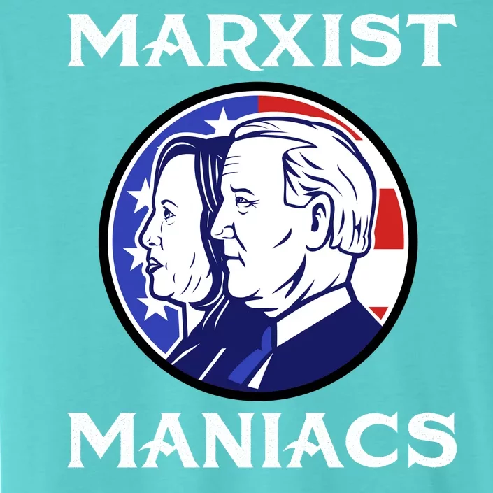 Marxist Maniacs Pro Trump Conservatives ChromaSoft Performance T-Shirt