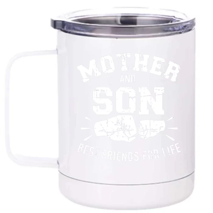 Mother And Son Best Friends For Life Mom Cute Gift Front & Back 12oz Stainless Steel Tumbler Cup