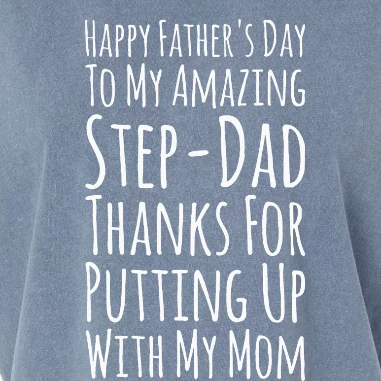 My Amazing Stepdad Thanks For Putting Up With My Mom Garment-Dyed Women's Muscle Tee