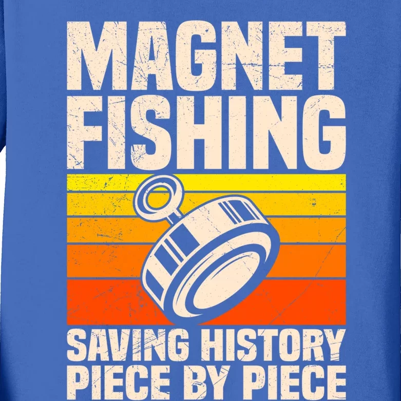 Magnetic Anglers Saving History Magnet Fishing Treasure Hunt Gift Kids Long Sleeve Shirt