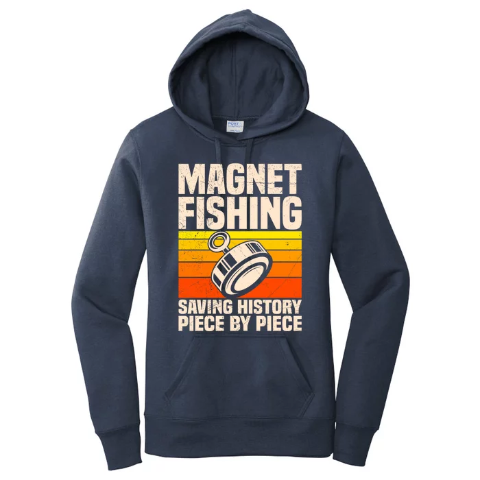 Magnetic Anglers Saving History Magnet Fishing Treasure Hunt Gift Women's Pullover Hoodie