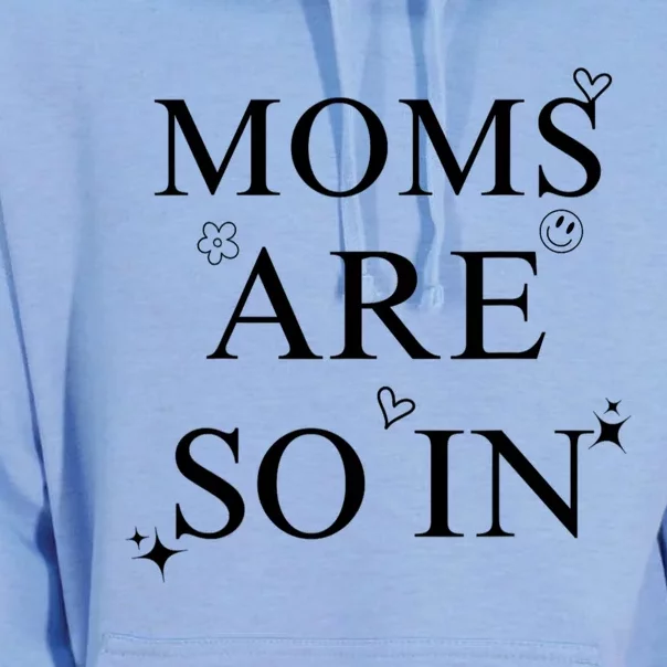 Moms Are So In Trendy MotherS Day Unisex Surf Hoodie