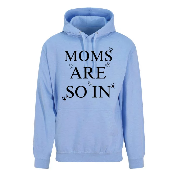 Moms Are So In Trendy MotherS Day Unisex Surf Hoodie