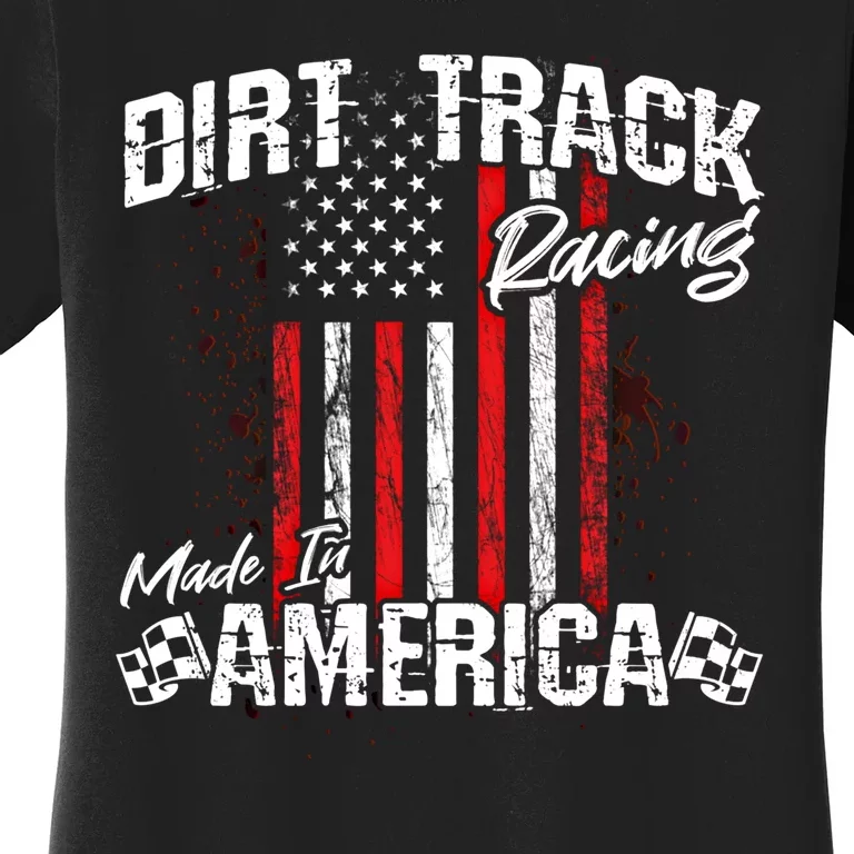 Modified And Sprint Cars American Flag Dirt Track Racing Gift Women's T-Shirt