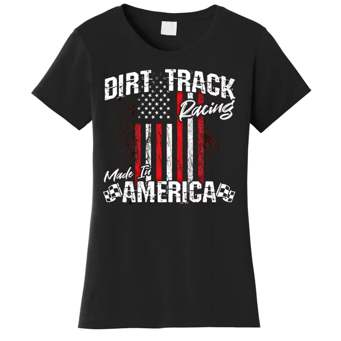 Modified And Sprint Cars American Flag Dirt Track Racing Gift Women's T-Shirt