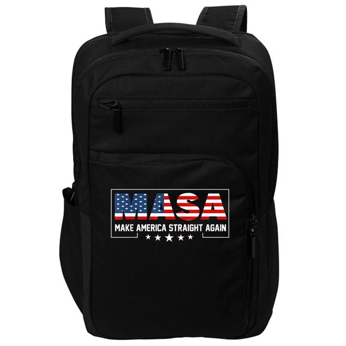 Make America Straight Again Political Funny MASA 4th Of July Impact Tech Backpack