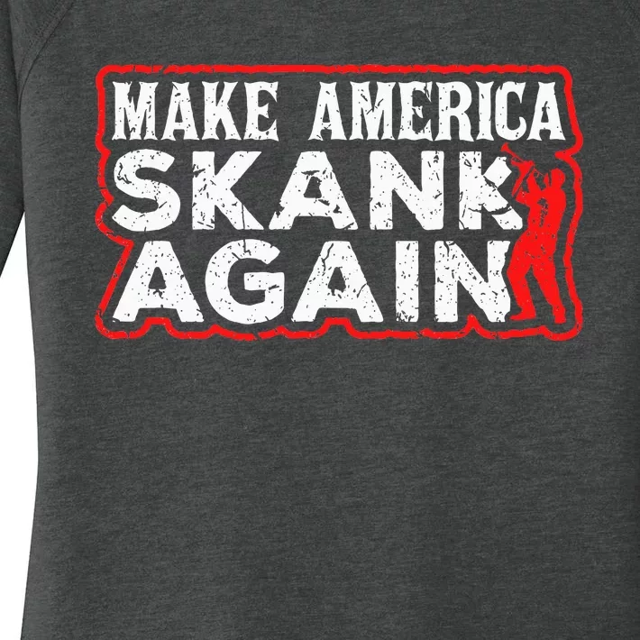 Make America Skank Again Cool Horn Brass Ska Music Women's Perfect Tri Tunic Long Sleeve Shirt