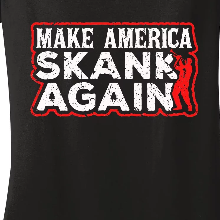 Make America Skank Again Cool Horn Brass Ska Music Women's V-Neck T-Shirt