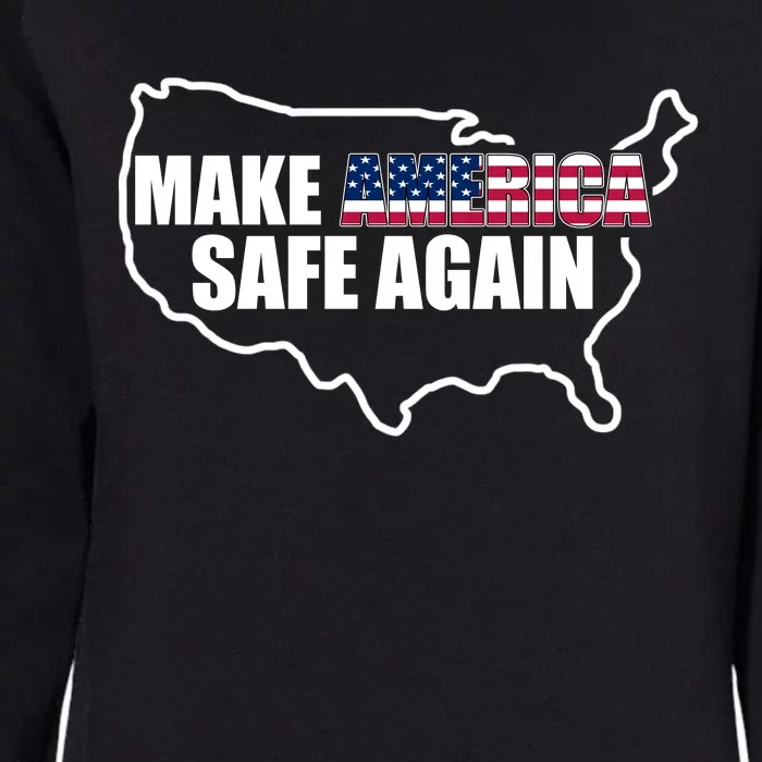 Make America Safe Again Flag Womens California Wash Sweatshirt