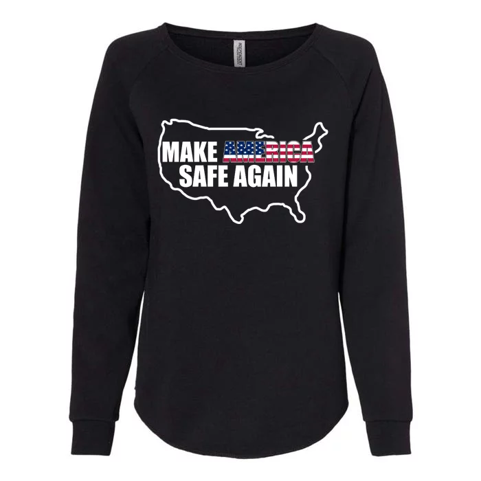 Make America Safe Again Flag Womens California Wash Sweatshirt