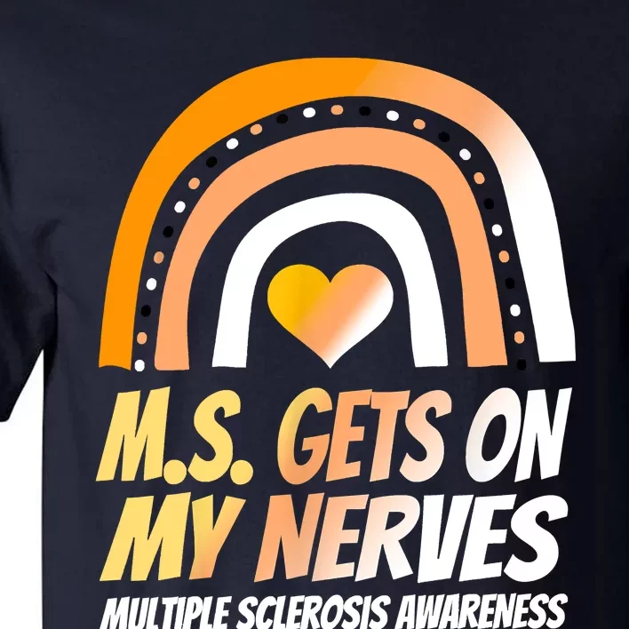 MS Awareness Shirts Multiple Sclerosis Wear Orange Tall T-Shirt