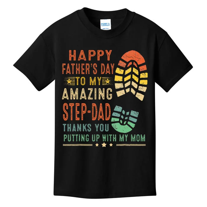 My Amazing Stepdad Thanks For Putting Up With My Mom Kids T-Shirt