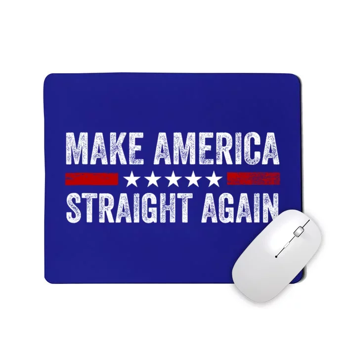 Make America Straight Again MASA Make America Straight Again Mousepad