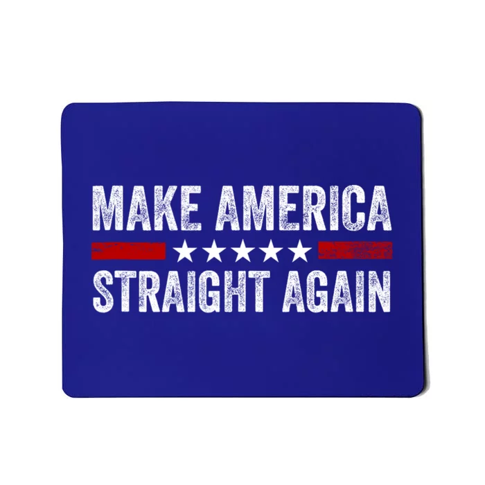 Make America Straight Again MASA Make America Straight Again Mousepad