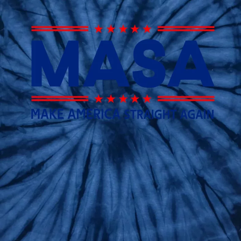 Make America Straight Again MASA Make America Straight Again Tie-Dye T-Shirt