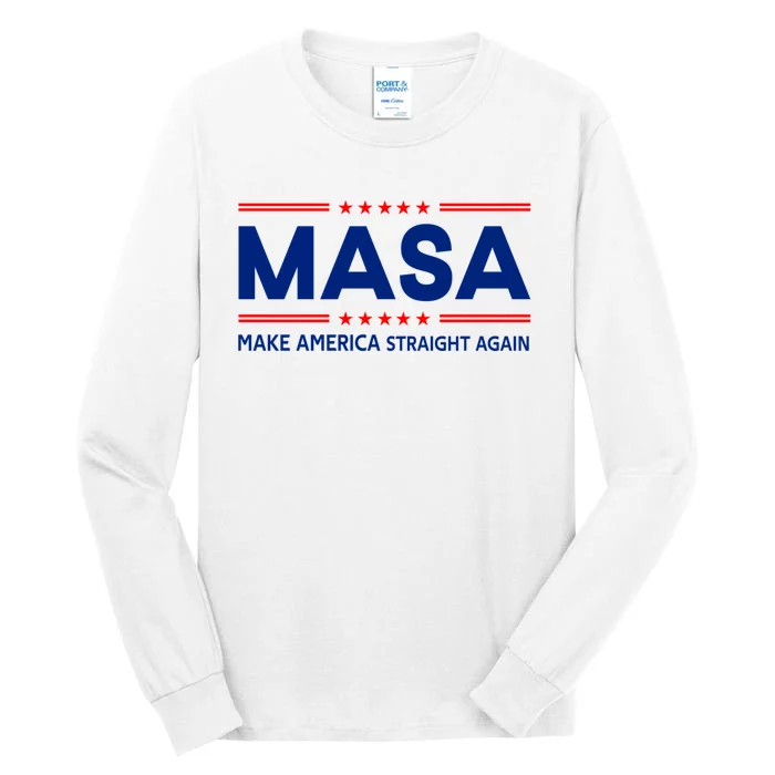 Make America Straight Again MASA Make America Straight Again Tall Long Sleeve T-Shirt