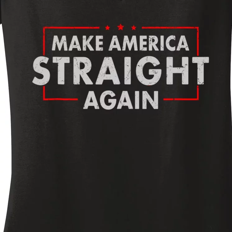 Make America Straight Again MASA Make America Straight Again Women's V-Neck T-Shirt