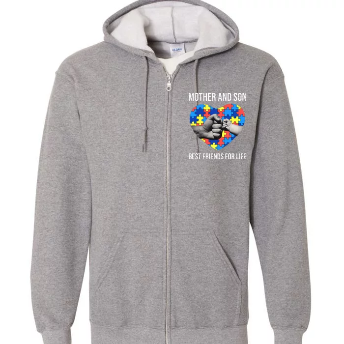 Mother And Son Best Friends For Life Autism Mom Full Zip Hoodie