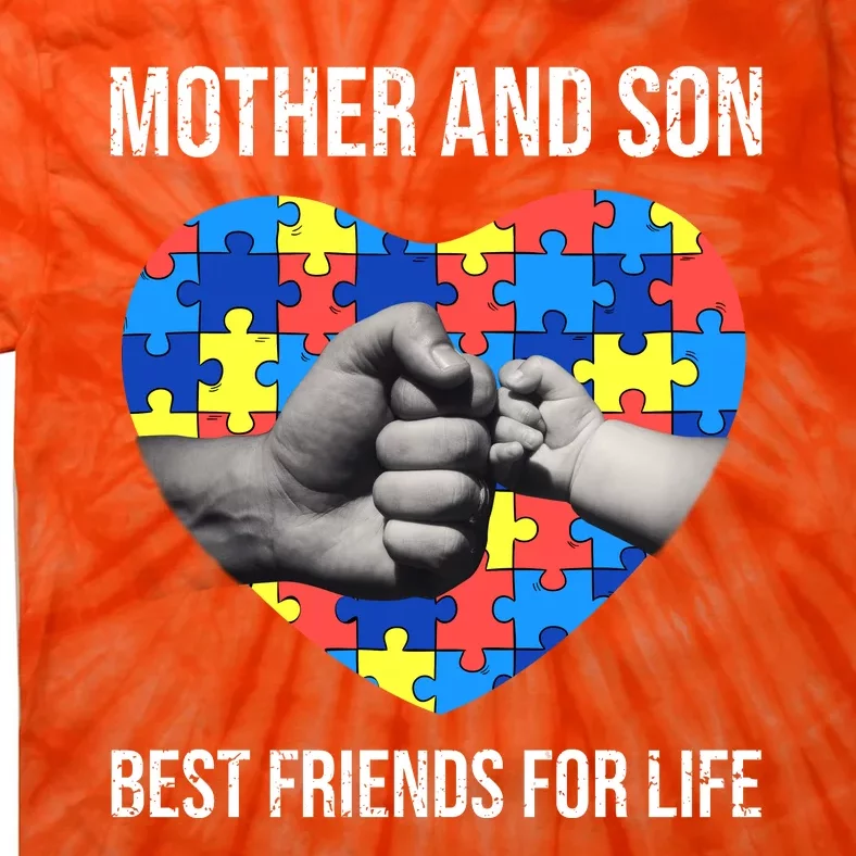 Mother And Son Best Friends For Life Autism Mom Tie-Dye T-Shirt