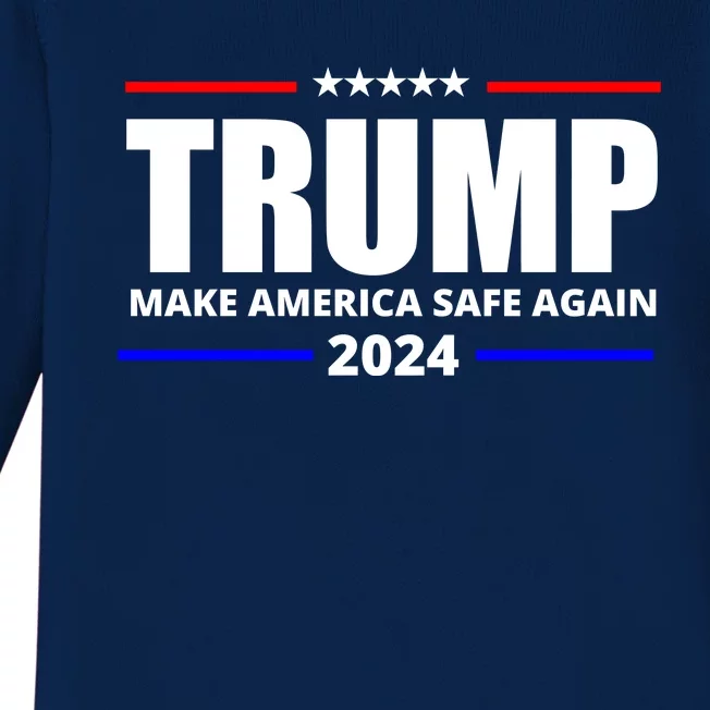 Make America Safe Again 2024 Trump Baby Long Sleeve Bodysuit