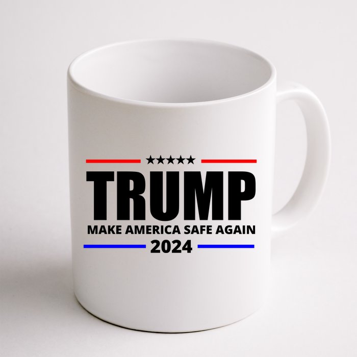 Make America Safe Again 2024 Trump Front & Back Coffee Mug