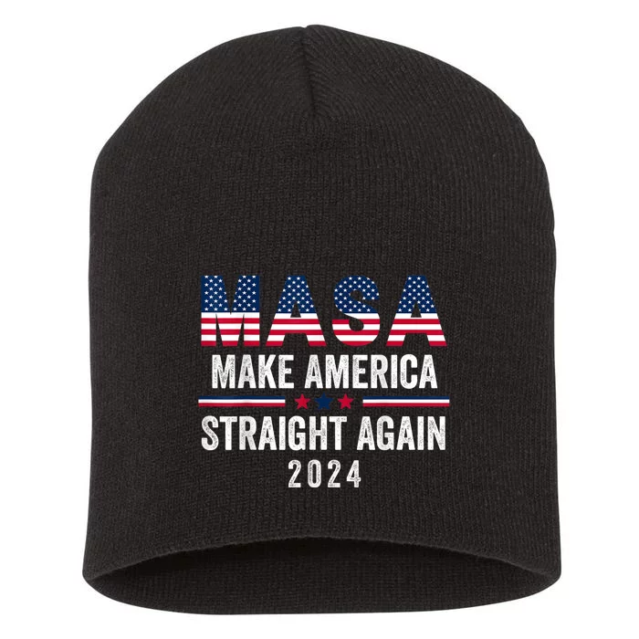 Make America Straight Again MASA Political Funny 4th Of July Short Acrylic Beanie