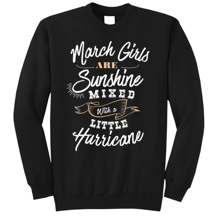 March Are Sunshine Cute March Birthday Birth Month Sweatshirt