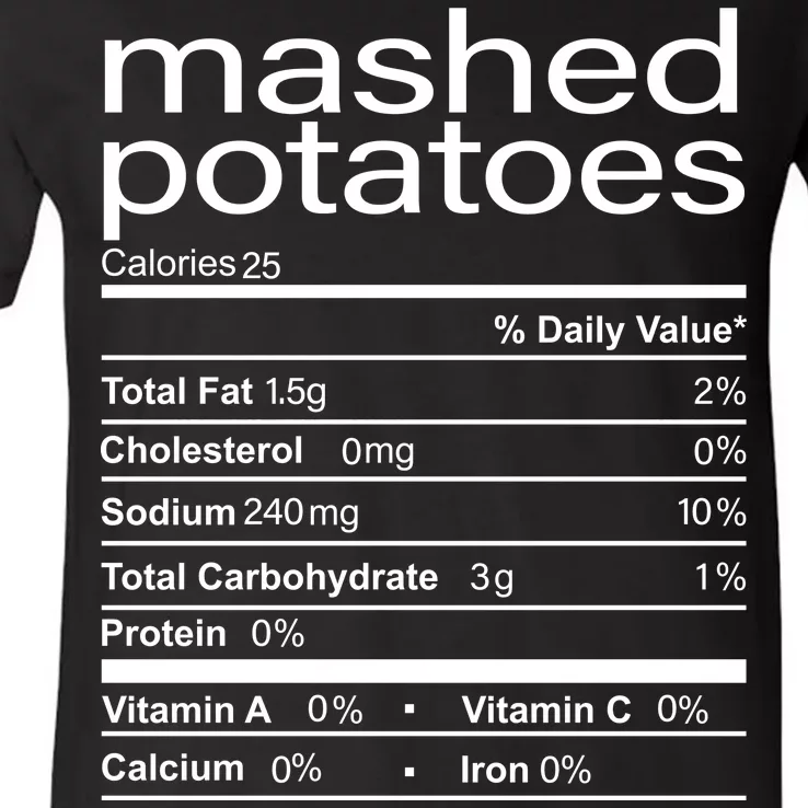 Mashed Potato Nutritional Facts Funny Thanksgiving V-Neck T-Shirt