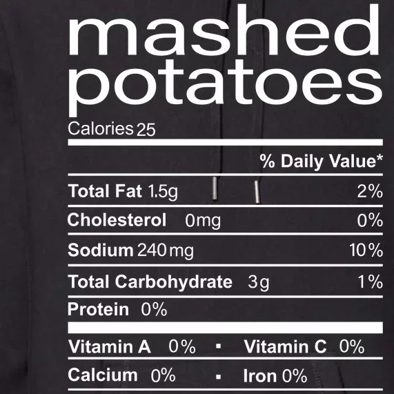 Mashed Potato Nutritional Facts Funny Thanksgiving Premium Hoodie