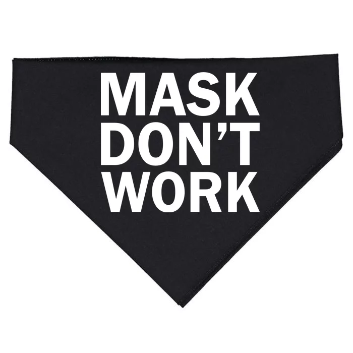 Mask Don't Work USA-Made Doggie Bandana