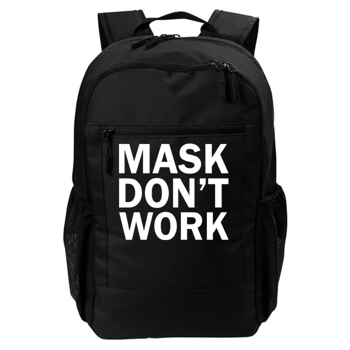 Mask Don't Work Daily Commute Backpack