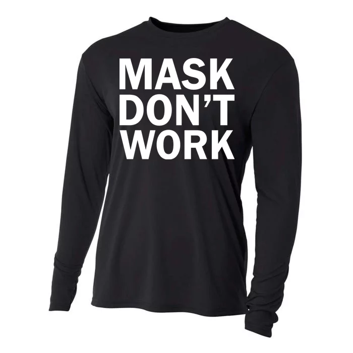 Mask Don't Work Cooling Performance Long Sleeve Crew