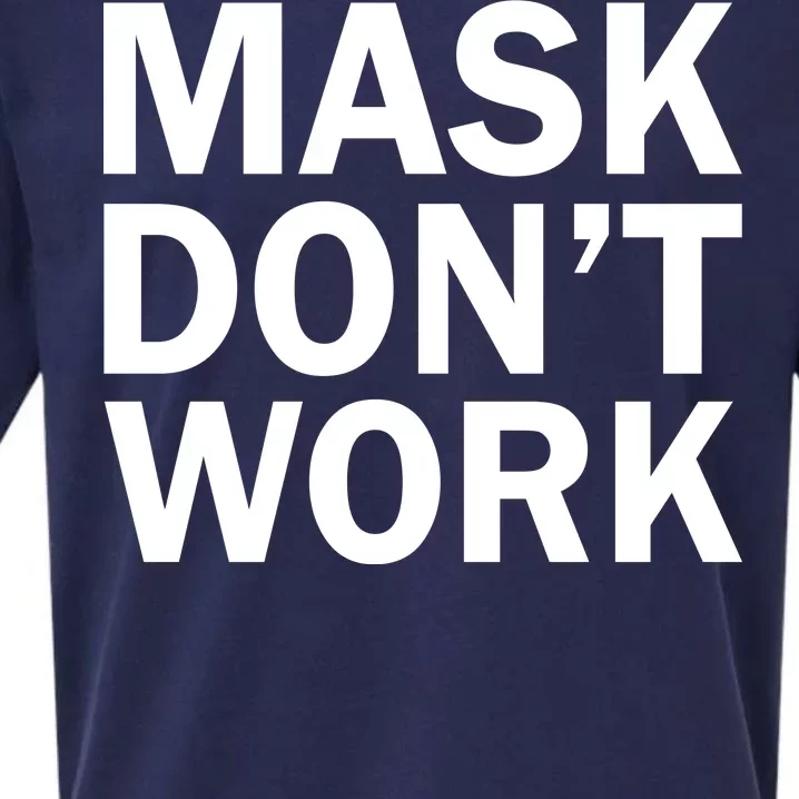 Mask Don't Work Sueded Cloud Jersey T-Shirt