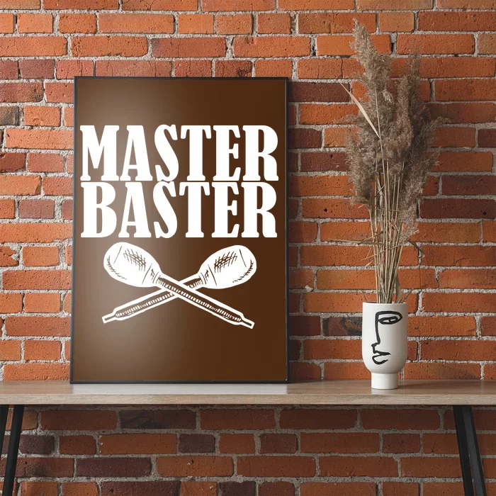 Master Baster Poster