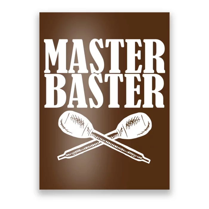 Master Baster Poster