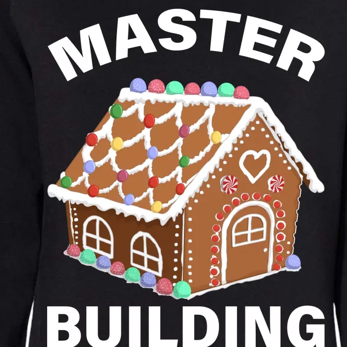 Master Builder Gingerbread House Funny Christmas Womens California Wash Sweatshirt